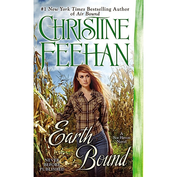 Earth Bound / A Sea Haven Novel Bd.4, Christine Feehan