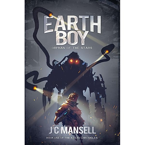 Earth Boy: Orphan of the Stars, Jc Mansell