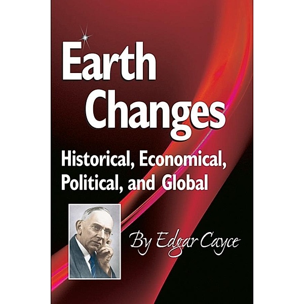 Earth Changes, Edgar Cayce