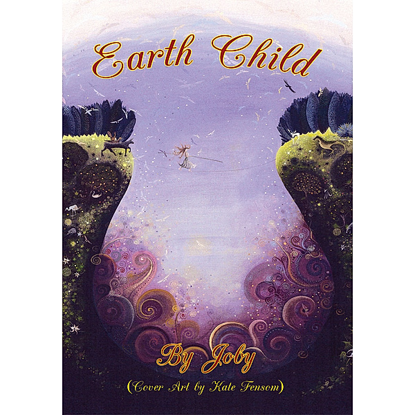 Earth Child, Joby