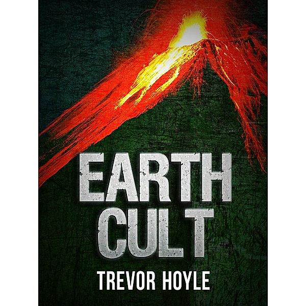 Earth Cult, Trevor Hoyle