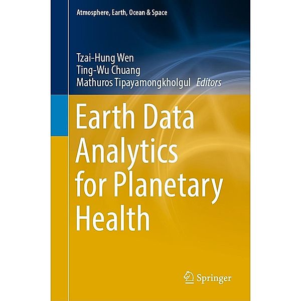 Earth Data Analytics for Planetary Health / Atmosphere, Earth, Ocean & Space