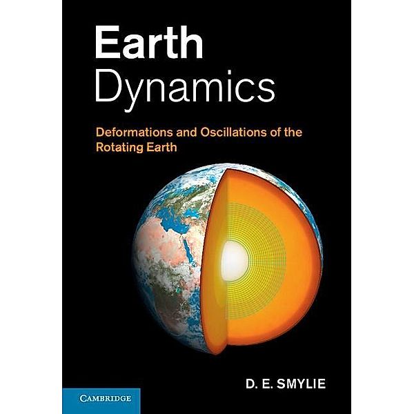 Earth Dynamics, D. E. Smylie