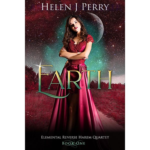 Earth: Elemental Reverse Harem Quartet / Elemental Reverse Harem Quartet, Helen J Perry