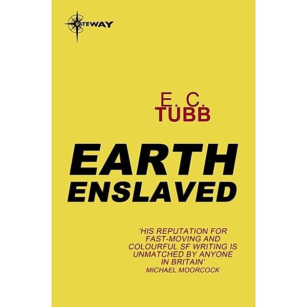 Earth Enslaved / Cap Kennedy Bd.9, E. C. Tubb