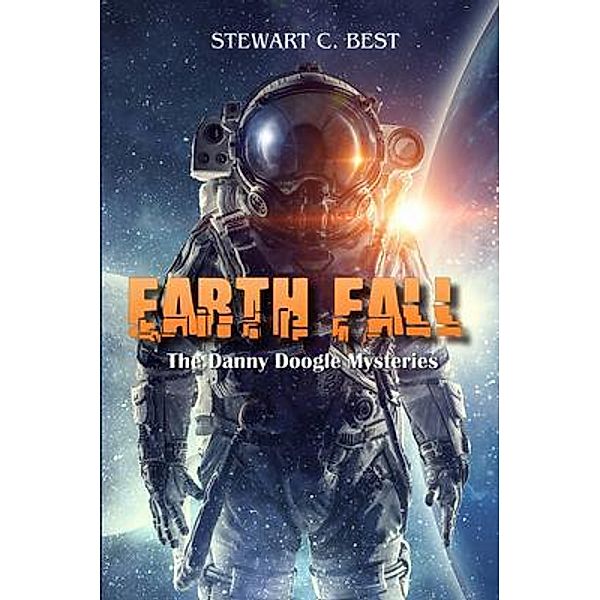 Earth Fall, Stewart Best