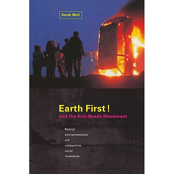 Earth First:Anti-Road Movement, Derek Wall