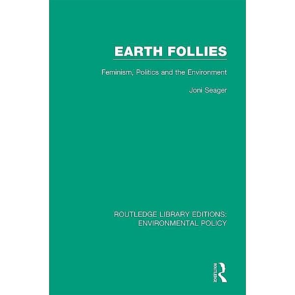 Earth Follies, Joni Seager