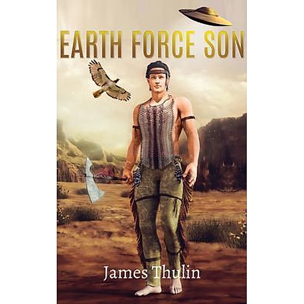 Earth Force Son, James Thulin