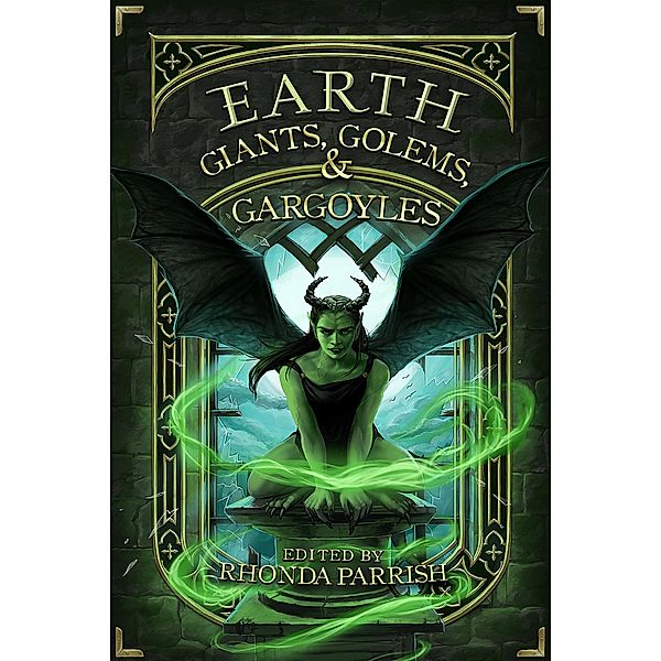 Earth: Giants, Golems, & Gargoyles, Chadwick Ginther, Jane Yolen