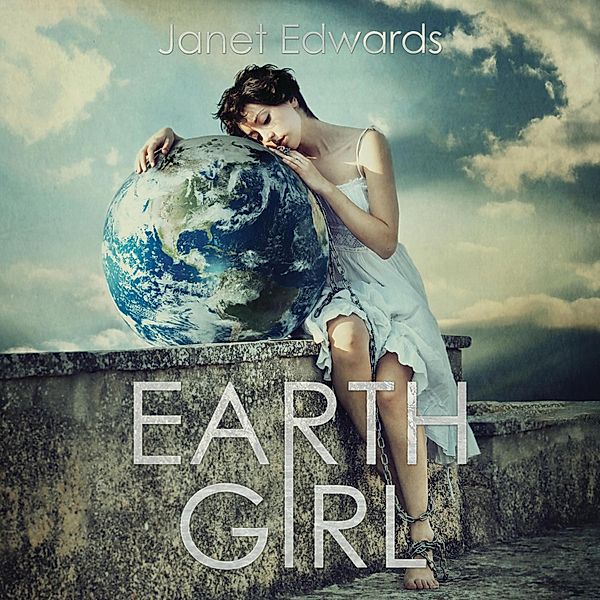 Earth Girl - 1 - Earth Girl - Earth Girl, Book 1 (Unabridged), Janet Edwards