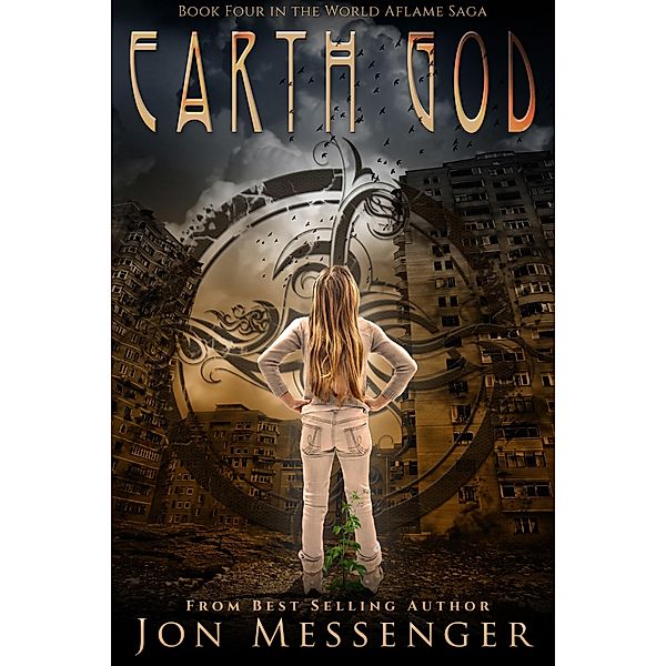 Earth God / Clean Teen Publishing, Inc., Jon Messenger