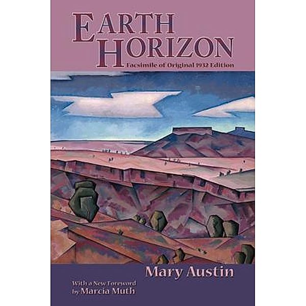 Earth Horizon, Mary Austin