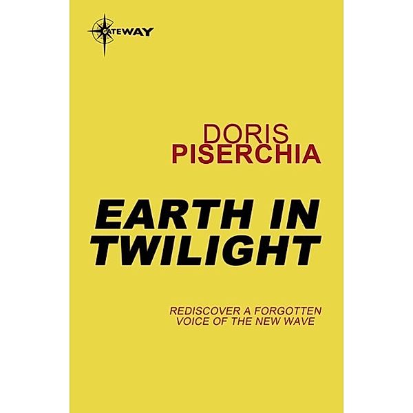 Earth in Twilight, Doris Piserchia