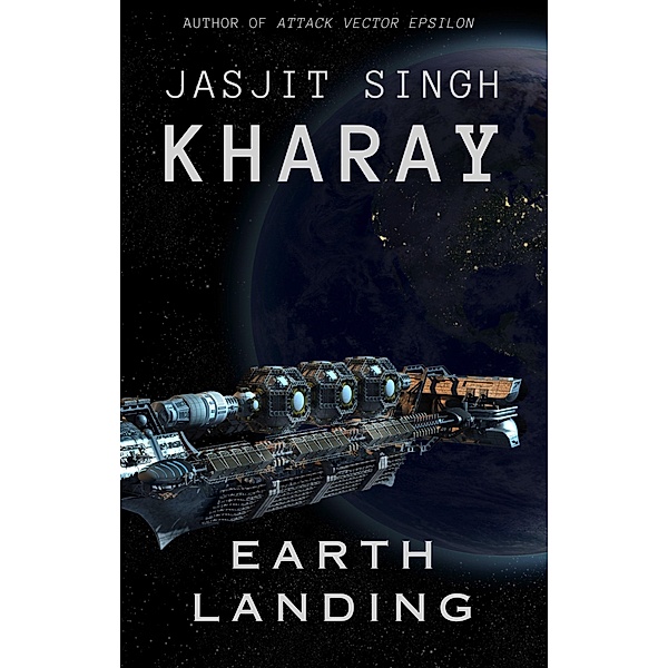 Earth Landing, Jasjit Singh Kharay