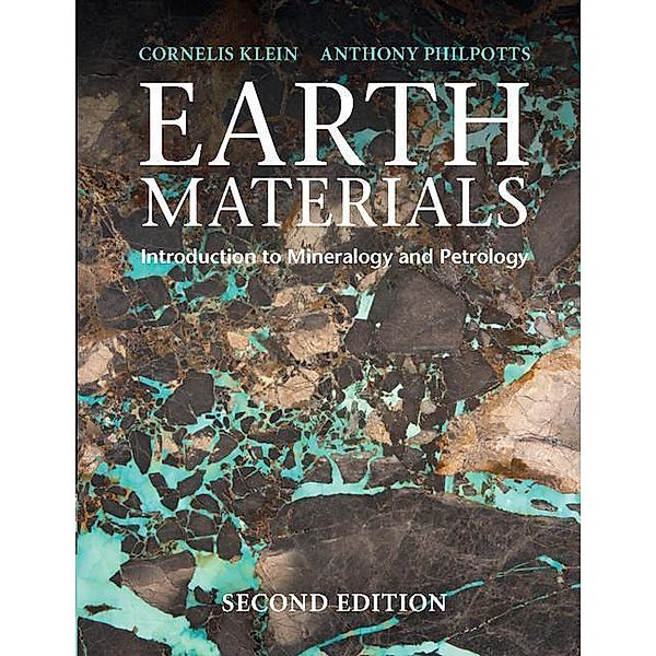 Earth Materials 2nd Edition, Cornelis Klein, Anthony Philpotts