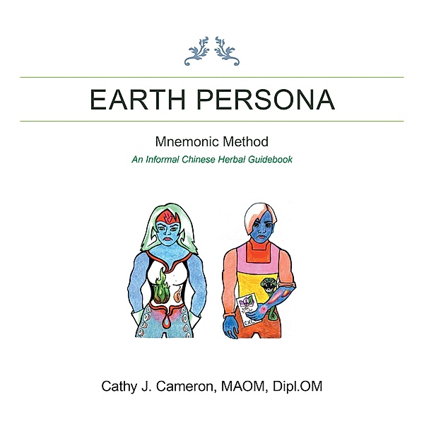 Earth Persona, Cathy J. Cameron MAOM Dipl. OM
