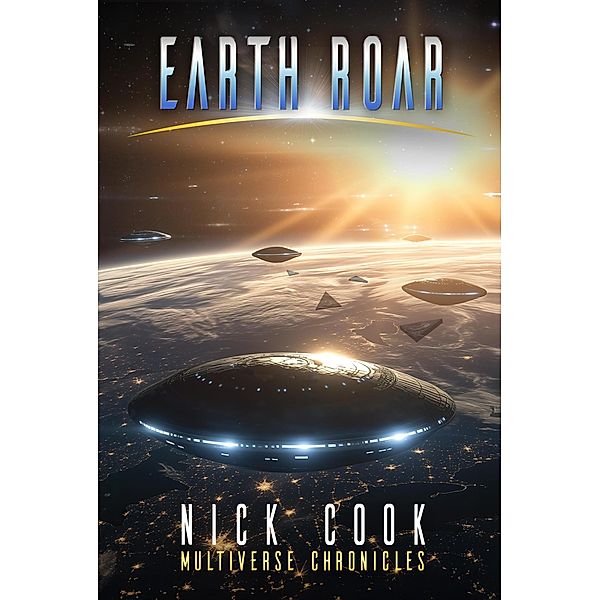 Earth Roar (Earth Song, #7) / Earth Song, Nick Cook