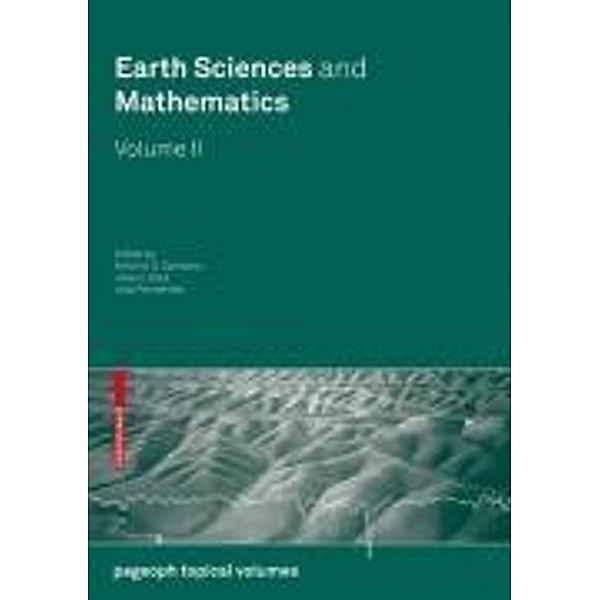 Earth Sciences and Mathematics, Volume II / Pageoph Topical Volumes, José Fernändez