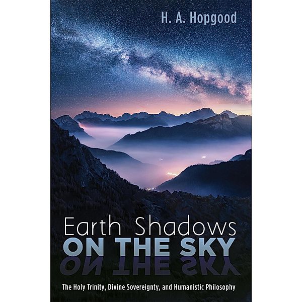 Earth Shadows on the Sky, H. A. Hopgood