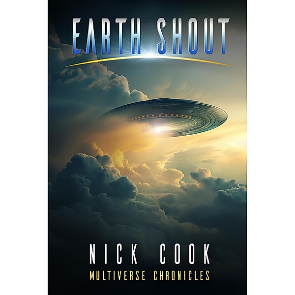Earth Shout (Earth Song, #3) / Earth Song, Nick Cook