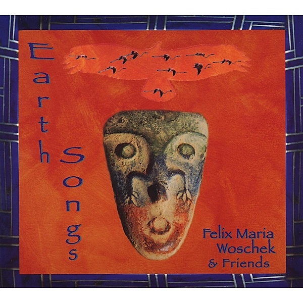 Earth Songs, Felix M. Woschek