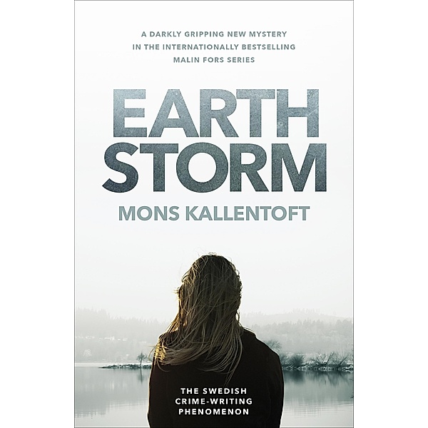 Earth Storm / Malin Fors, Mons Kallentoft