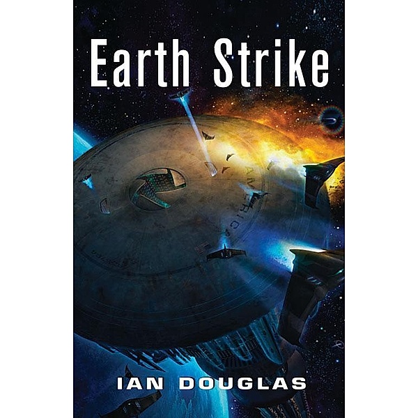 Earth Strike / Star Carrier Bd.1, Ian Douglas