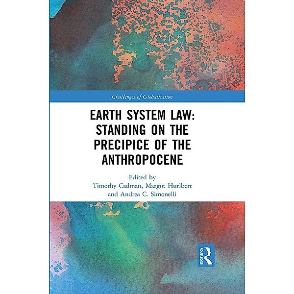 Earth System Law: Standing on the Precipice of the Anthropocene