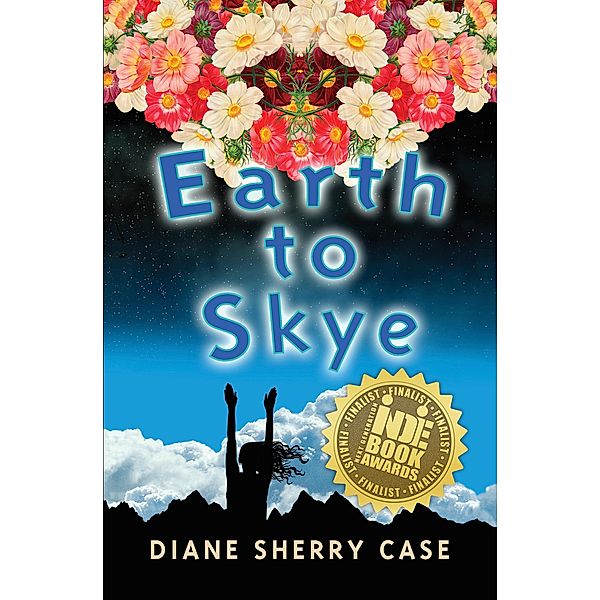 Earth to Skye, Diane Sherry Case, Diane Case Sherry