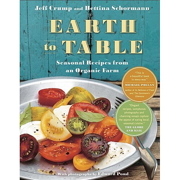 Earth to Table, Jeff Crump, Bettina Schormann