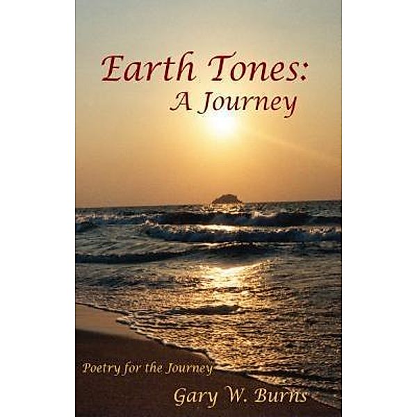 Earth Tones / Turning Corner, Gary W. Burns