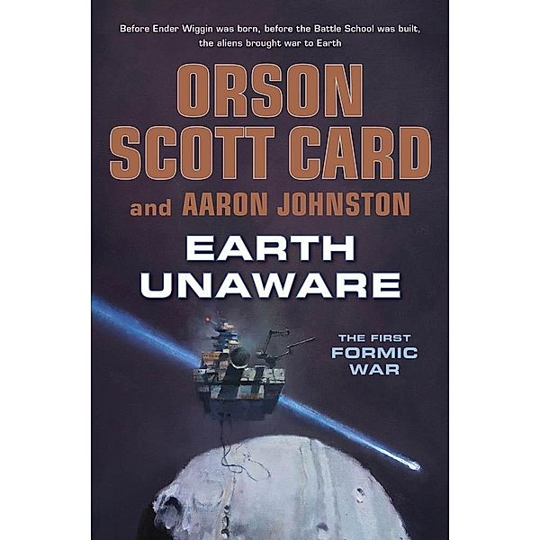 Earth Unaware / The First Formic War Bd.1, Orson Scott Card, Aaron Johnston