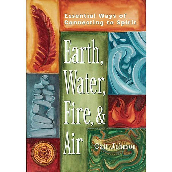 Earth, Water, Fire & Air, Cait Johnson