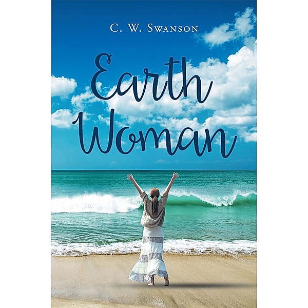 Earth Woman, C. W. Swanson