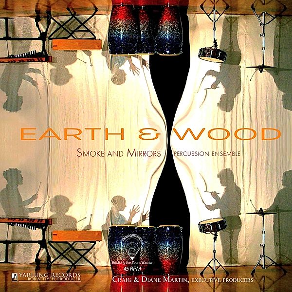 Earth & Wood, Lou Harrison, Steve Reich, Alejandro Vinao