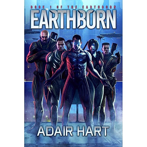 Earthborn (The Earthborn, #1), Adair Hart