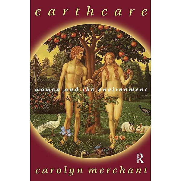 Earthcare, Carolyn Merchant