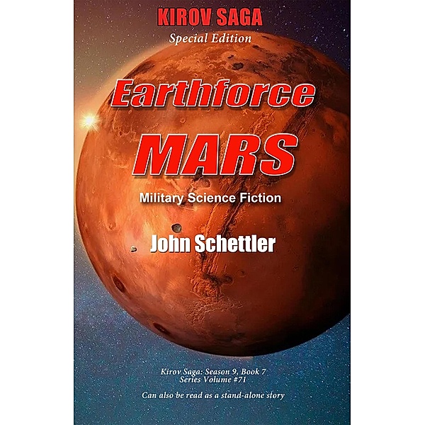Earthforce Mars (Kirov Series, #71) / Kirov Series, John Schettler