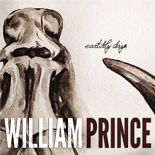 Earthly Days (Vinyl), William Prince