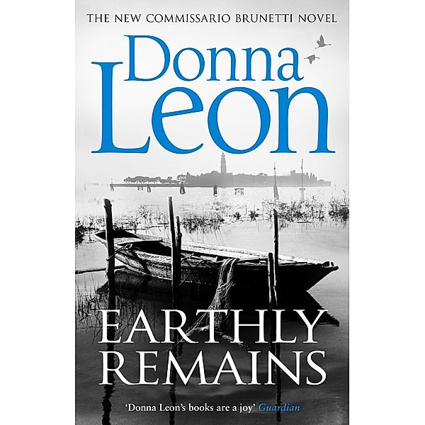 Earthly Remains / A Commissario Brunetti Mystery, Donna Leon