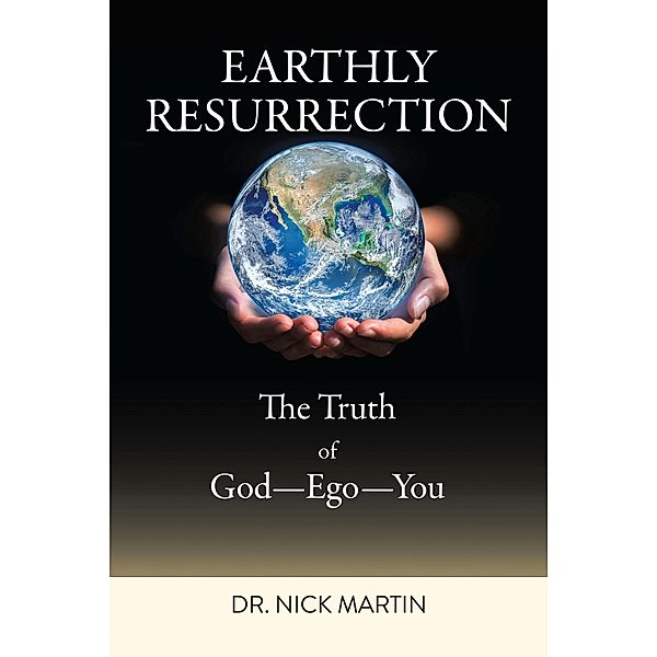 Earthly Resurrection, Nick Martin