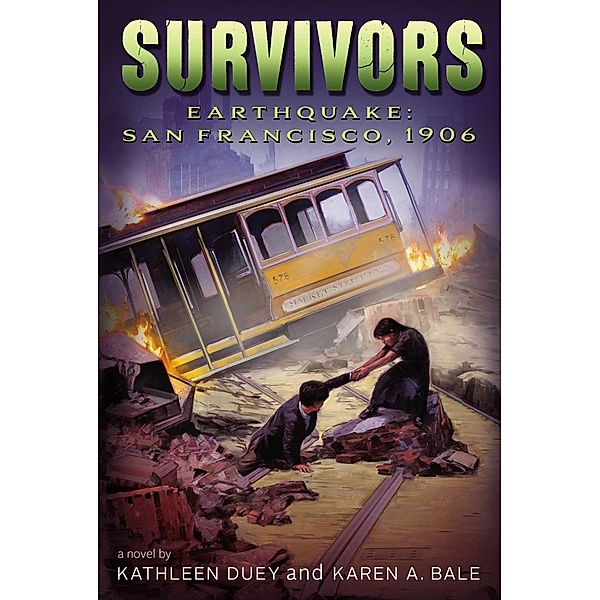 Earthquake, Kathleen Duey, Karen A. Bale