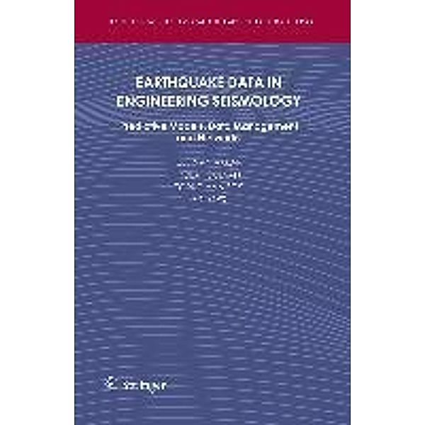 Earthquake Data in Engineering Seismology / Geotechnical, Geological and Earthquake Engineering Bd.14, Polat Gülkan