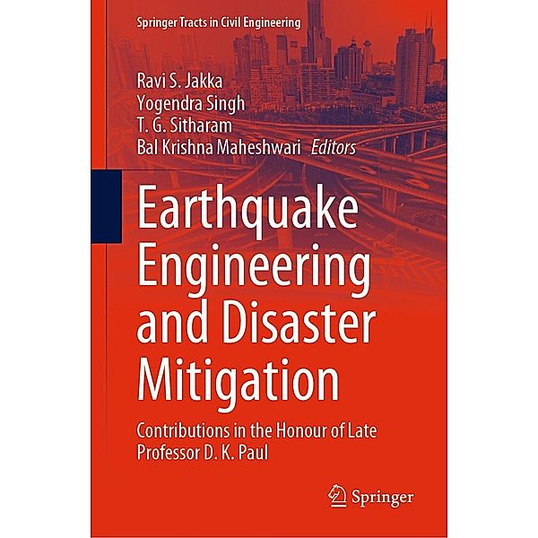 Earthquake Engineering and Disaster Mitigation / Springer Tracts in Civil Engineering