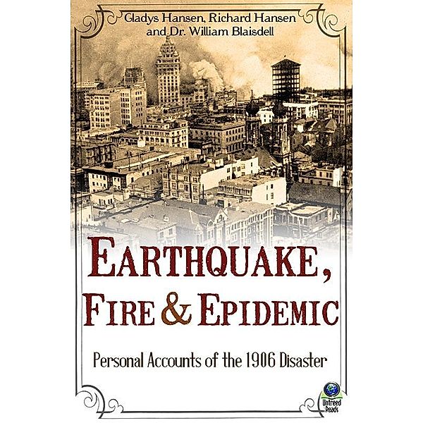 Earthquake, Fire & Epidemic, Gladys Hanse