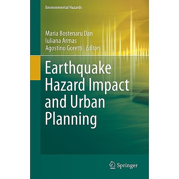 Earthquake Hazard Impact and Urban Planning / Environmental Hazards