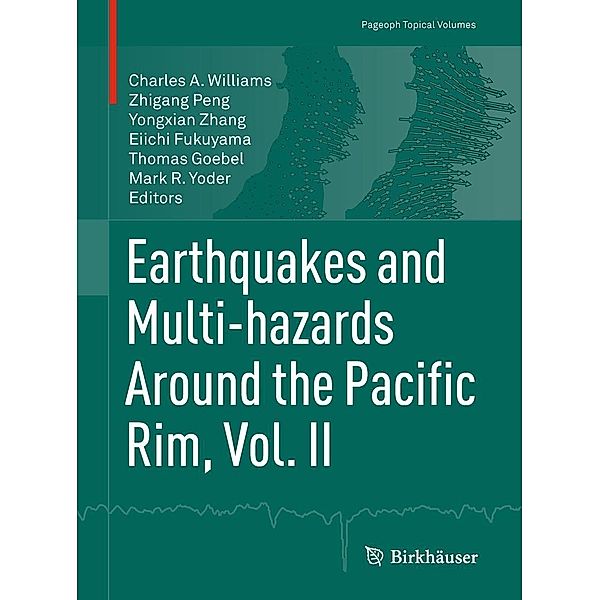 Earthquakes and Multi-hazards Around the Pacific Rim, Vol. II / Pageoph Topical Volumes