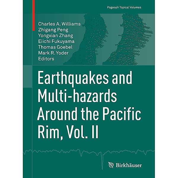 Earthquakes and Multi-hazards Around the Pacific Rim, Vol. II