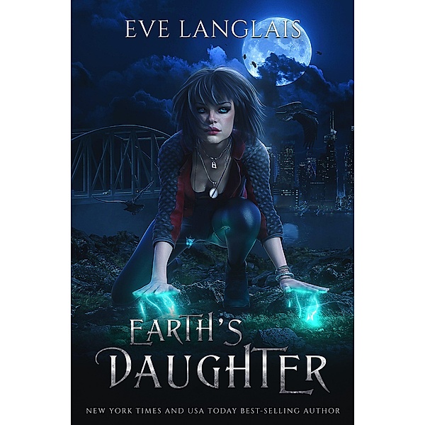 Earth's Daughter (Earth's Magic, #1) / Earth's Magic, Eve Langlais